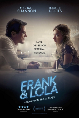 Frank &amp; Lola (2016) วงกตรัก แฟรงค์กับโลล่า