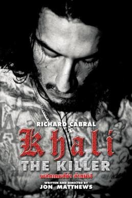 ดูหนังออนไลน์ฟรีเรื่อง Khali the Killer (2017) พลิกเกมส์ฆ่า ล่าทมิฬ ดูหนังออนไลน์ HD พากย์ไทย HD