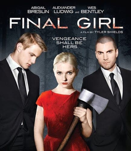ดูหนังออนไลน์ฟรีเรื่อง Final Girl (2015) หวีดทะลุจอ [ซับไทย] ดูหนังออนไลน์ HD พากย์ไทย HD