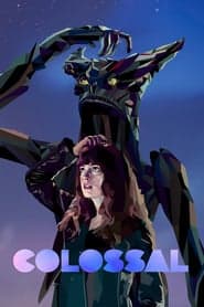 ดูหนังออนไลน์ฟรีเรื่อง Colossal (2016) คอลอสซาน ทั้งจักรวาลเป็นของเธอ ดูหนังออนไลน์ HD พากย์ไทย HD