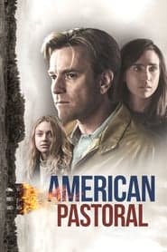 ดูหนังออนไลน์ฟรีเรื่อง American Pastoral (2016) อเมริกัน ฝันสลาย ดูหนังออนไลน์ HD พากย์ไทย HD