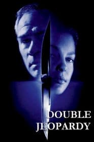 ดูหนังออนไลน์ฟรีเรื่อง Double Jeopardy (1999) ผ่าแผนฆ่าลวงโลก ดูหนังออนไลน์ HD พากย์ไทย HD