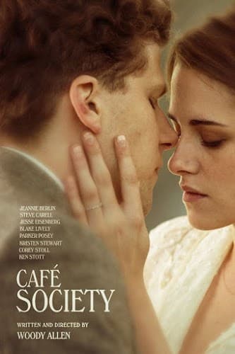 ดูหนังออนไลน์ฟรีเรื่อง Cafe Society (2016) ณ ที่นั่นเรารักกัน ดูหนังออนไลน์ HD พากย์ไทย HD