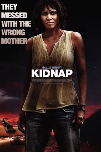 ดูหนังออนไลน์ฟรีเรื่อง Kidnap (2017) ล่าหยุดนรก ดูหนังออนไลน์ HD พากย์ไทย HD