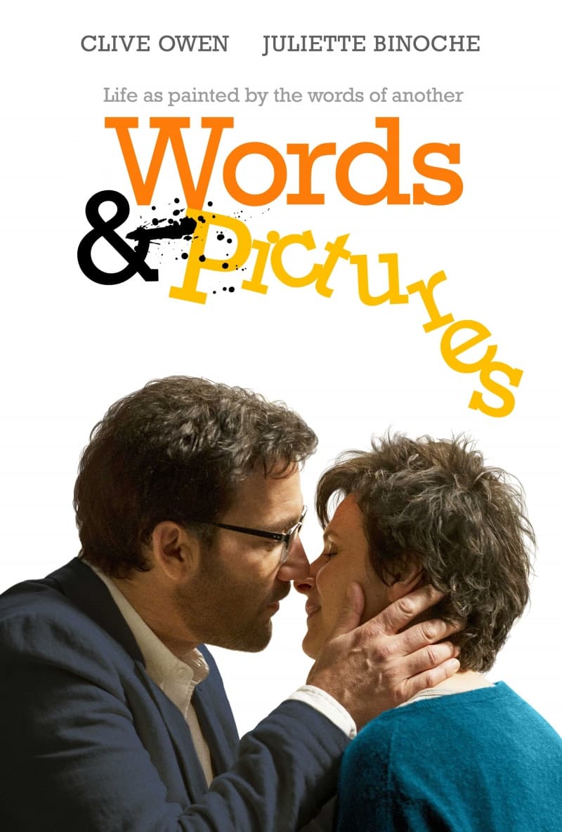 ดูหนังออนไลน์ฟรีเรื่อง Words and Pictures (2013) สื่อ ภาพ ภาษารัก ดูหนังออนไลน์ HD พากย์ไทย HD