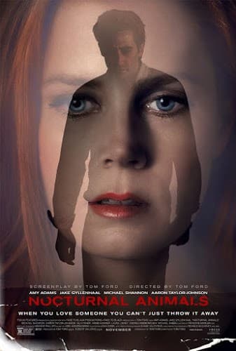ดูหนังออนไลน์ฟรีเรื่อง Nocturnal Animals (2016) คืนทมิฬ ดูหนังออนไลน์ HD พากย์ไทย HD
