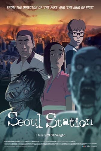 ดูหนังออนไลน์ฟรีเรื่อง Seoul Station (2016) ก่อนนรกซอมบี้คลั่ง ดูหนังออนไลน์ HD พากย์ไทย HD
