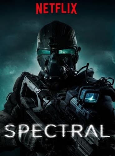 ดูหนังออนไลน์ฟรีเรื่อง Spectral (2016) (ซับไทย From Netflix) ดูหนังออนไลน์ HD พากย์ไทย HD