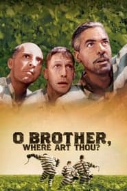 ดูหนังออนไลน์ฟรีเรื่อง O Brother Where Art Thou (2000) สามเกลอ พกดวงมาโกย ดูหนังออนไลน์ HD พากย์ไทย HD