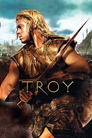 ดูหนังออนไลน์ฟรีเรื่อง Troy (2004) ทรอย ดูหนังออนไลน์ HD พากย์ไทย HD