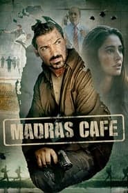 ดูหนังออนไลน์ฟรีเรื่อง Madras Cafe (2013) ผ่าแผนสังหารคานธี (ซับไทย From Netflix) ดูหนังออนไลน์ HD พากย์ไทย HD
