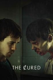 ดูหนัง The Cured (2018) ซอมบี้กำเริบคลั่ง HD ฟรีเต็มเรื่อง