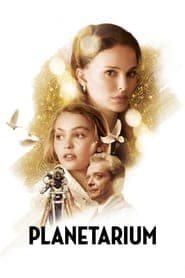 ดูหนังออนไลน์ฟรีเรื่อง Planetarium (2016) แพลเนแทเรียม (ซับไทย) ดูหนังออนไลน์ HD พากย์ไทย HD
