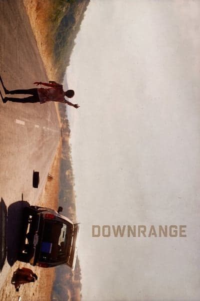 ดูหนังออนไลน์ฟรีเรื่อง Downrange (2017) ล่าโหดนรกข้างทาง (ซับไทย) ดูหนังออนไลน์ HD พากย์ไทย HD