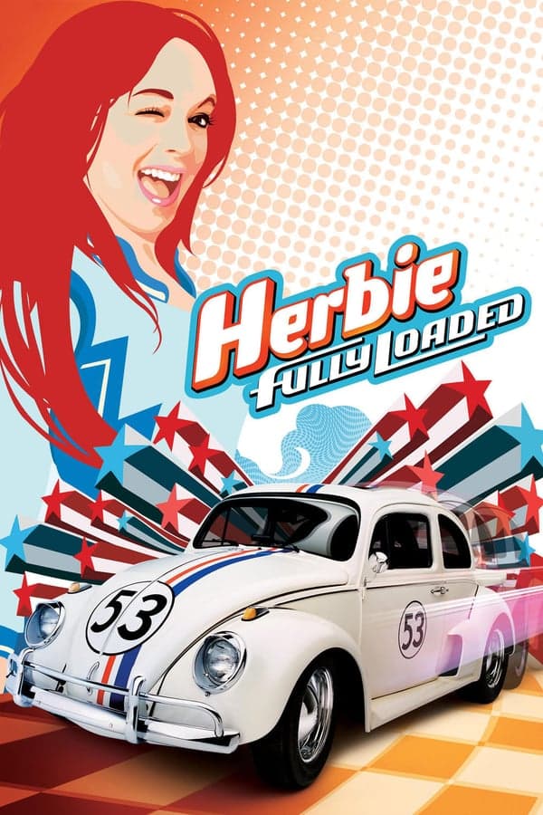 ดูหนังออนไลน์ฟรีเรื่อง Herbie Fully Loaded (2005) เฮอร์บี้ รถมหาสนุก ดูหนังออนไลน์ HD พากย์ไทย HD