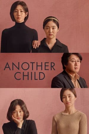 ดูหนังออนไลน์ฟรีเรื่อง Another Child (2019) เด็กอีกคน ดูหนังออนไลน์ HD พากย์ไทย HD