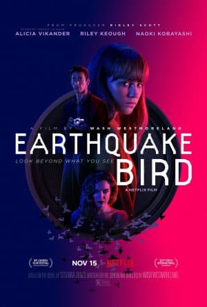 ดูหนังออนไลน์ฟรีเรื่อง Earthquake Bird | Netflix (2019) รอยปริศนาในลางร้าย ดูหนังออนไลน์ HD พากย์ไทย HD