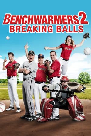 ดูหนังออนไลน์ฟรีเรื่อง Benchwarmers 2 Breaking Balls (2019) กลับมาเพื่อหวดอีกครั้ง ดูหนังออนไลน์ HD พากย์ไทย HD