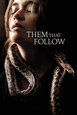 ดูหนังออนไลน์ฟรีเรื่อง Them That Follow (2019) นางงูพิษ ดูหนังออนไลน์ HD พากย์ไทย HD