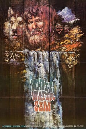 ดูหนังออนไลน์ฟรีเรื่อง Whitewater Sam (1982) ล่องแก่งหฤโหด ดูหนังออนไลน์ HD พากย์ไทย HD