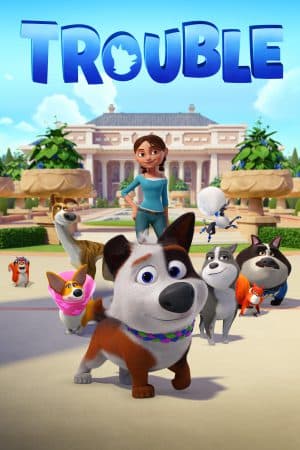 ดูหนังออนไลน์ฟรีเรื่อง Trouble (2019) ตูบทรอเบิลไฮโซจรจัด ดูหนังออนไลน์ HD พากย์ไทย HD