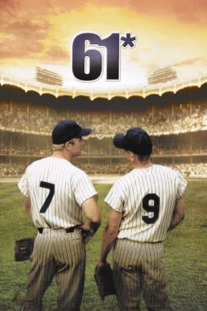 ดูหนังออนไลน์ฟรีเรื่อง 61* (2001) Sixty one ดูหนังออนไลน์ HD พากย์ไทย HD