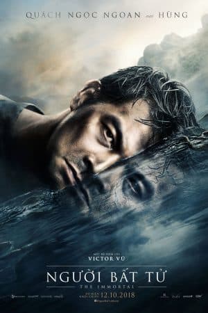 ดูหนังออนไลน์ฟรีเรื่อง The Immortal (Nguoi Bât Tu) (2018) ชั่วกัลปวสาน ดูหนังออนไลน์ HD พากย์ไทย HD