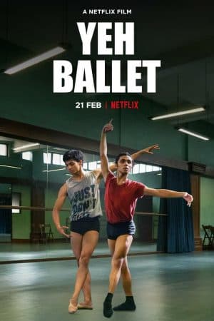 ดูหนังออนไลน์ฟรีเรื่อง Yeh Ballet (2020) หนุ่มบัลเลต์มุมไบ ดูหนังออนไลน์ HD พากย์ไทย HD