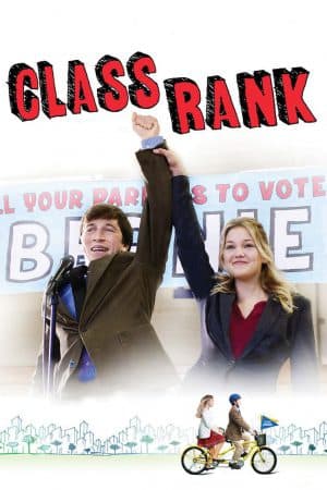 ดูหนังออนไลน์ฟรีเรื่อง Class Rank (2017) คลาสแรงค์ ชั้นนี้ต้องป่วน ดูหนังออนไลน์ HD พากย์ไทย HD