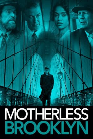ดูหนังออนไลน์ฟรีเรื่อง Motherless Brooklyn (2019) สืบกระตุก โค่นอิทธิพลมืด ดูหนังออนไลน์ HD พากย์ไทย HD