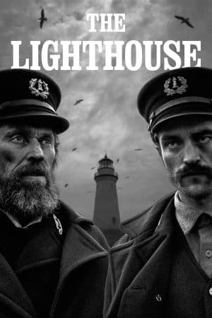 ดูหนังออนไลน์ฟรีเรื่อง The Lighthouse (2019) เดอะ ไลท์เฮาส์ ดูหนังออนไลน์ HD พากย์ไทย HD
