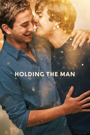ดูหนังออนไลน์ฟรีเรื่อง Holding the Man (2015) โฮลดิ้ง เดอะ แมน ดูหนังออนไลน์ HD พากย์ไทย HD