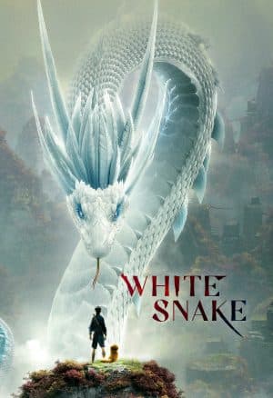ดูหนังออนไลน์ฟรีเรื่อง White Snake (2019) ตำนานนางพญางูขาว ดูหนังออนไลน์ HD พากย์ไทย HD