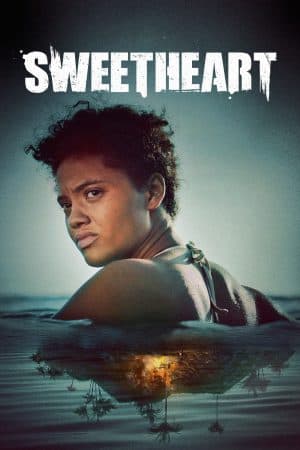 ดูหนังออนไลน์ฟรีเรื่อง Sweetheart (2019) บรรยายไทย ดูหนังออนไลน์ HD พากย์ไทย HD