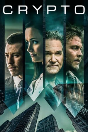 ดูหนังออนไลน์ฟรีเรื่อง Crypto (2019) พากย์ไทย ดูหนังออนไลน์ HD พากย์ไทย HD