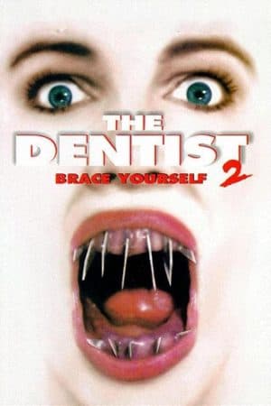 ดูหนังออนไลน์ฟรีเรื่อง The Dentist 2 (1998) คลีนิกสยองของดร.ไฟน์สโตน 2 ดูหนังออนไลน์ HD พากย์ไทย HD