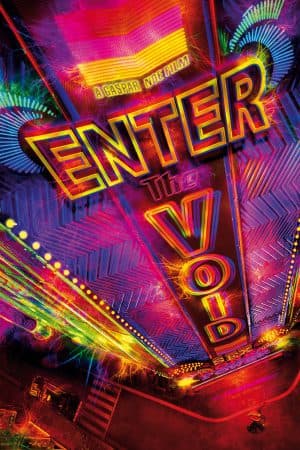 ดูหนังออนไลน์ฟรีเรื่อง Enter the Void (2009) บรรยายไทย ดูหนังออนไลน์ HD พากย์ไทย HD