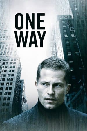 ดูหนังออนไลน์ฟรีเรื่อง One Way  (2006) ลวงลับ..กับดักมรณะ ดูหนังออนไลน์ HD พากย์ไทย HD
