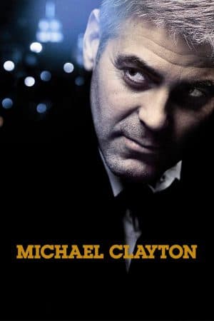 ดูหนังออนไลน์ฟรีเรื่อง Michael Clayton (2007) ไมเคิล เคลย์ตัน คนเหยียบยุติธรรม ดูหนังออนไลน์ HD พากย์ไทย HD