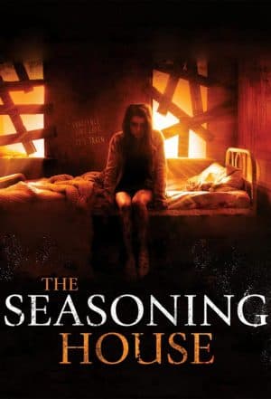 ดูหนังออนไลน์ฟรีเรื่อง The Seasoning House (2012) แหกค่ายนรกทมิฬ ดูหนังออนไลน์ HD พากย์ไทย HD