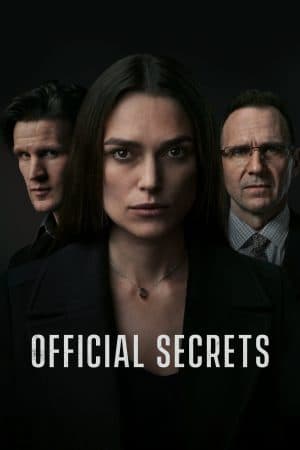 ดูหนังออนไลน์ฟรีเรื่อง Official Secrets (2019) รัฐบาลซ่อนเงื่อน ดูหนังออนไลน์ HD พากย์ไทย HD