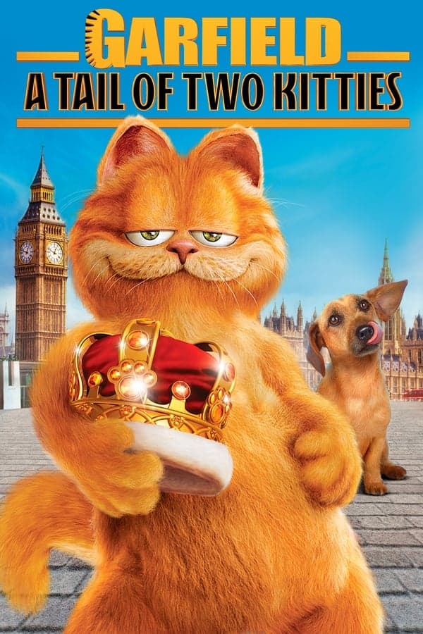 ดูหนังออนไลน์ฟรีเรื่อง Garfield 2 A Tale Of Two Kitties (2006) การ์ฟิลด์ 2 ตอน อลเวงเจ้าชายบัลลังก์เหมียว ดูหนังออนไลน์ HD พากย์ไทย HD