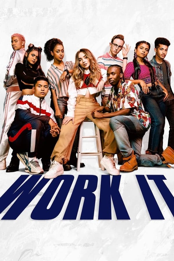 ดูหนังออนไลน์ฟรีเรื่อง Work It (2020) เต้นเพื่อฝัน ดูหนังออนไลน์ HD พากย์ไทย HD