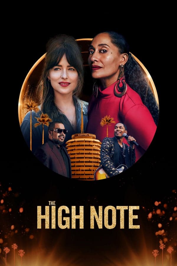 ดูหนังออนไลน์ฟรีเรื่อง The High Note (2020) ไต่โน้ตหัวใจตามฝัน ดูหนังออนไลน์ HD พากย์ไทย HD