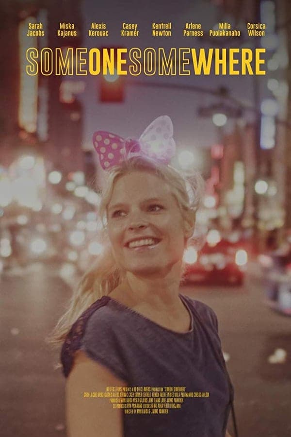 ดูหนังออนไลน์ฟรีเรื่อง Someone, Somewhere (2019) ใครสักคน ที่ไหนสักแห่ง ดูหนังออนไลน์ HD พากย์ไทย HD