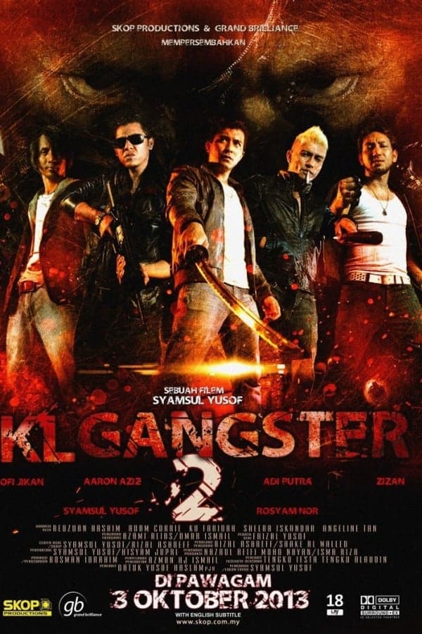 ดูหนังออนไลน์ฟรีเรื่อง KL Gangster 2 (2013) ดูหนังออนไลน์ HD พากย์ไทย HD