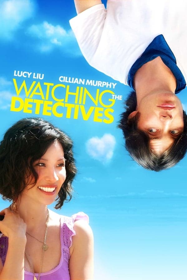 ดูหนังออนไลน์ฟรีเรื่อง Watching the Detectives (2007) โถแม่คุณ ป่วนใจผมจัง ดูหนังออนไลน์ HD พากย์ไทย HD