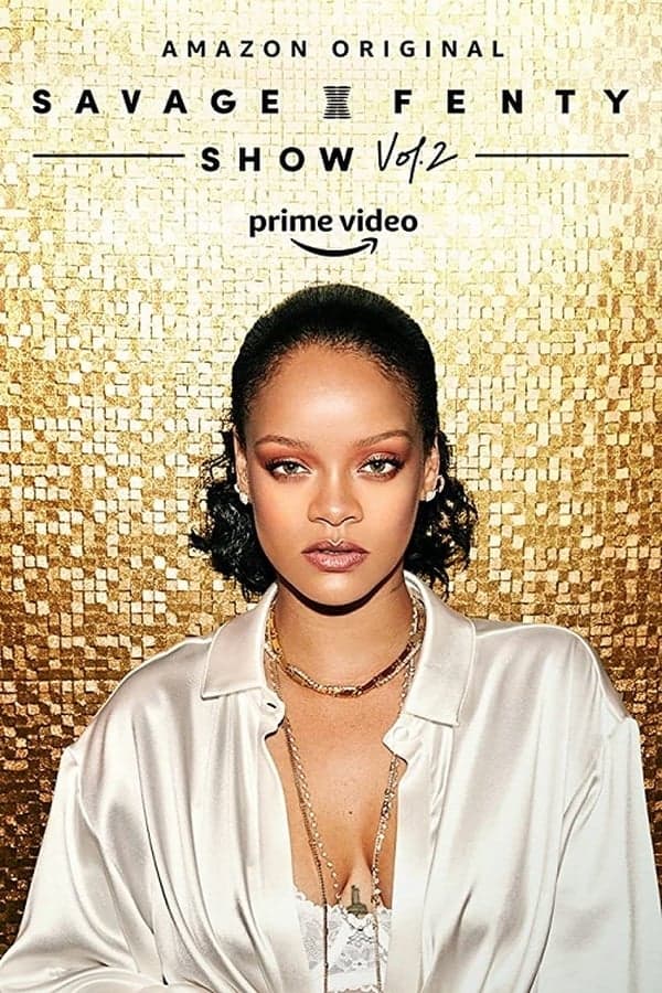 ดูหนังออนไลน์ฟรีเรื่อง Savage X Fenty Show Vol. 2 (2020) ดูหนังออนไลน์ HD พากย์ไทย HD