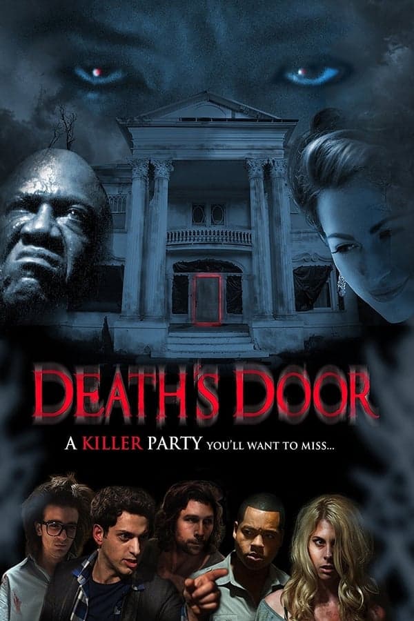 ดูหนังออนไลน์ฟรีเรื่อง Deaths Door (2015) จากประตูสู่ความตาย ดูหนังออนไลน์ HD พากย์ไทย HD