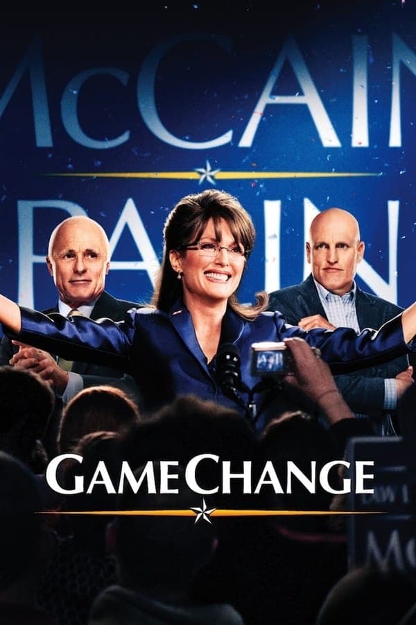 ดูหนังออนไลน์ฟรีเรื่อง Game Change (2012) เกมเชนจ์ ดูหนังออนไลน์ HD พากย์ไทย HD